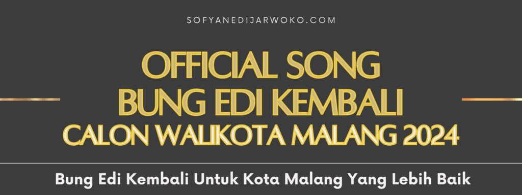 BUNG EDI KEMBALI - BANNER OFFICIAL SONG